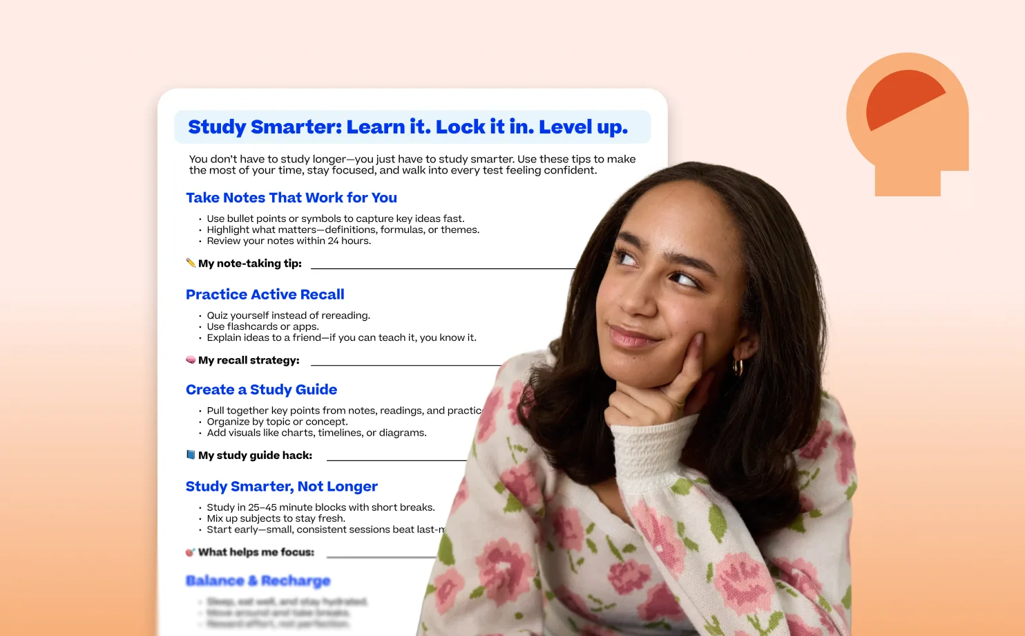 Young woman in a floral sweater smiles thoughtfully beside a study tips guide titled "Study Smarter: Learn it. Lock it in. Level up." Bright, motivational setting.