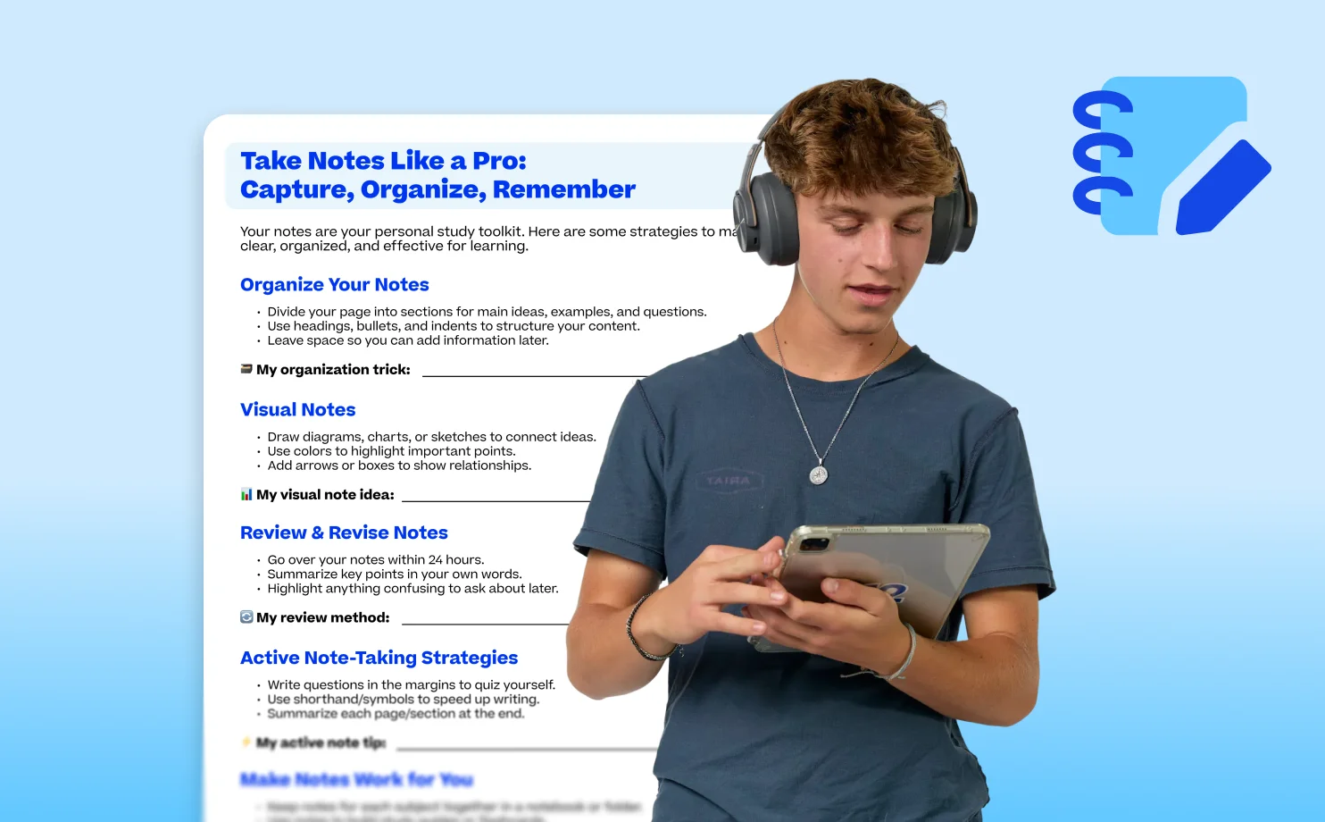 Young man wearing headphones using a tablet, stands next to a blue-tinted note-taking guide titled "Take Notes Like a Pro" with tips on organizing notes.