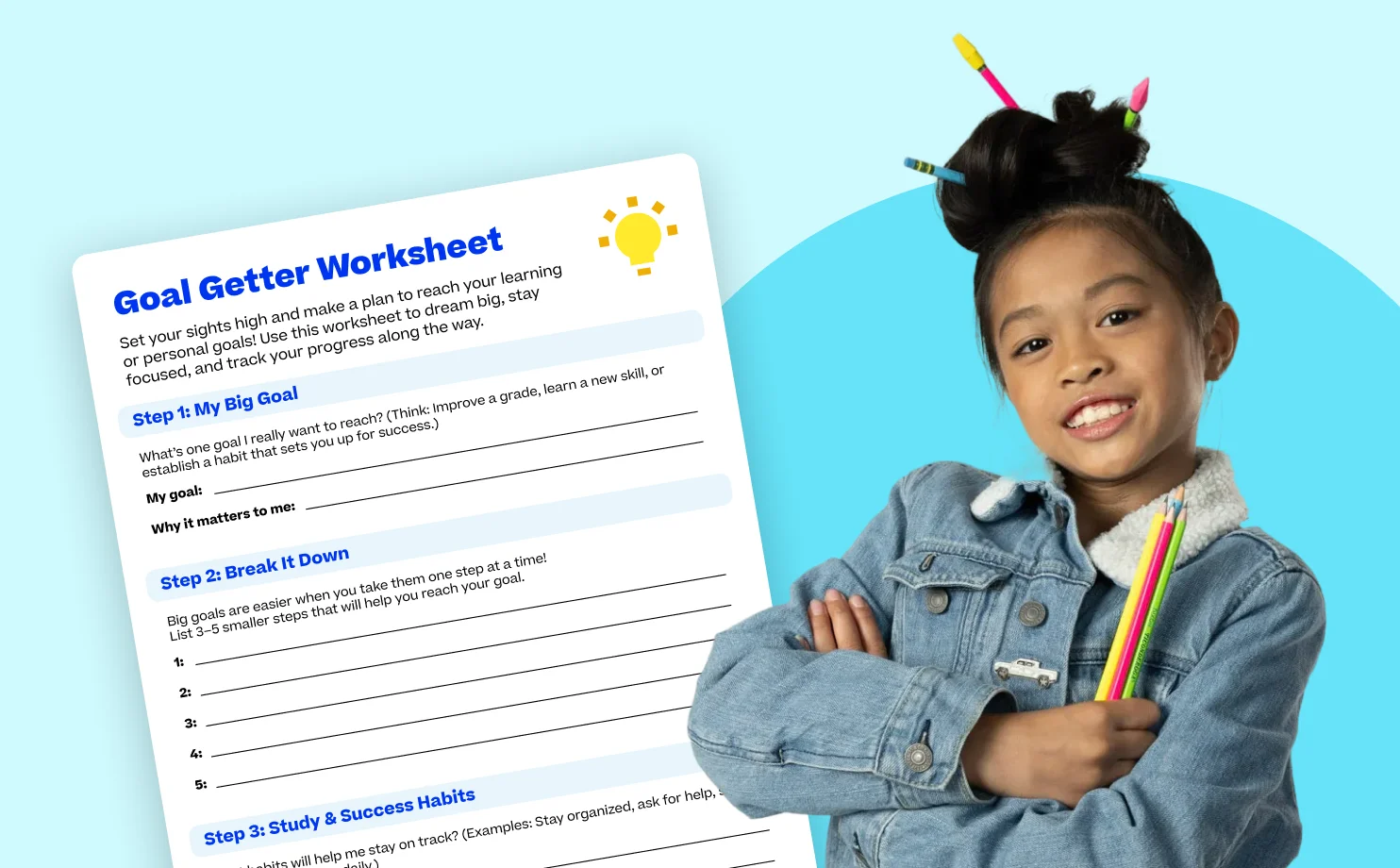 A smiling girl in a denim jacket holds colored pencils with hair styled up. Next to her is a "Goal Getter Worksheet" for setting and tracking goals.