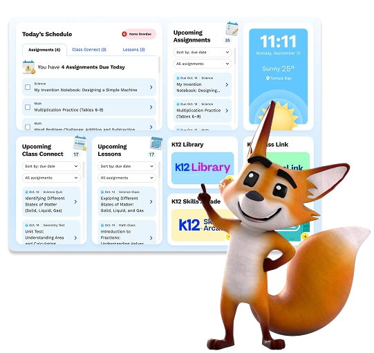 A smiling cartoon fox presents a digital dashboard with today's schedule, upcoming assignments, and a sunny weather update. Books and K12 links are visible.